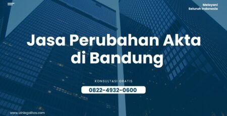 jasa perubahan akta di bandung